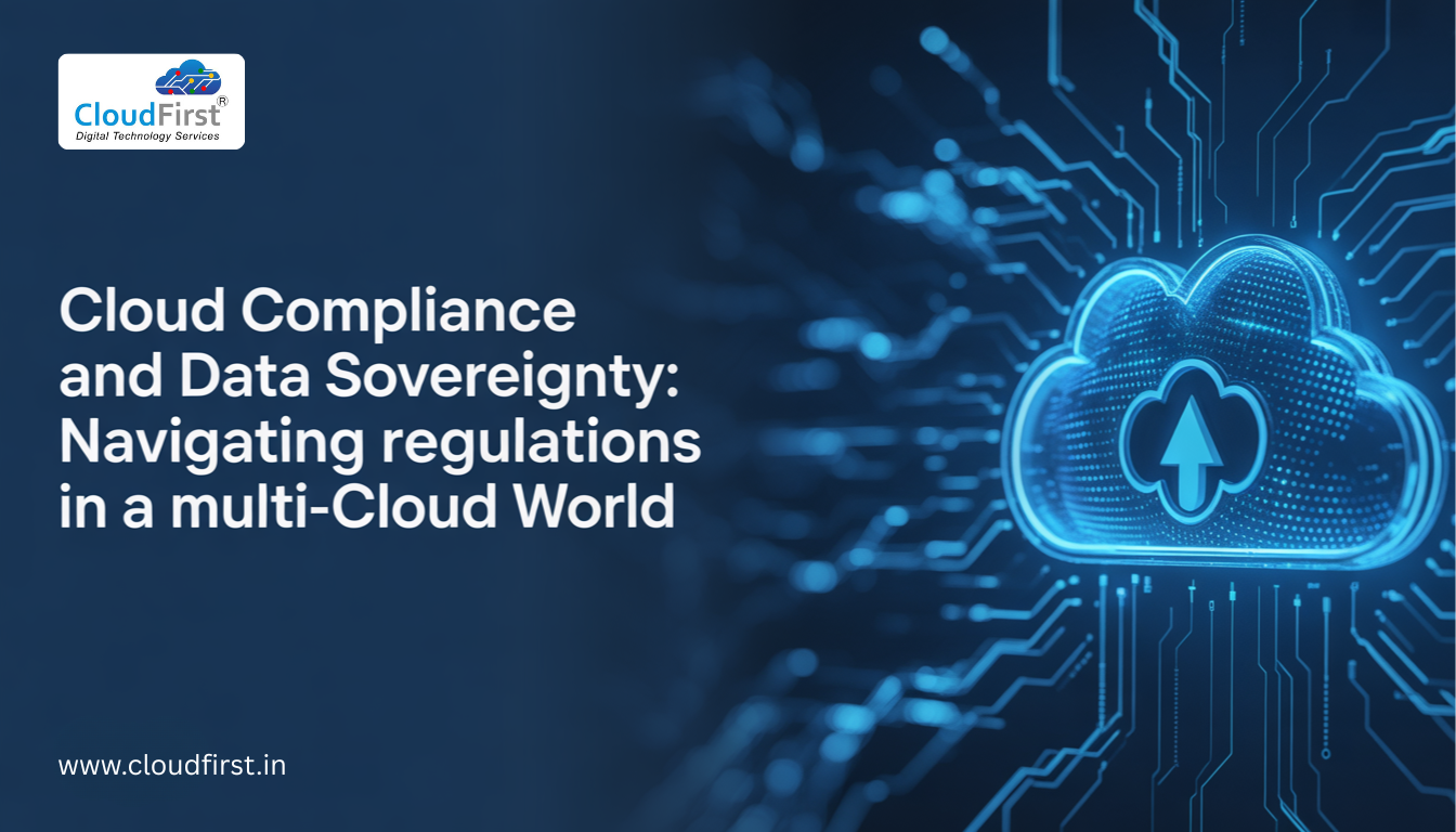 Cloud Compliance and Data Sovereignty Navigating Regulations in a Multi-Cloud World