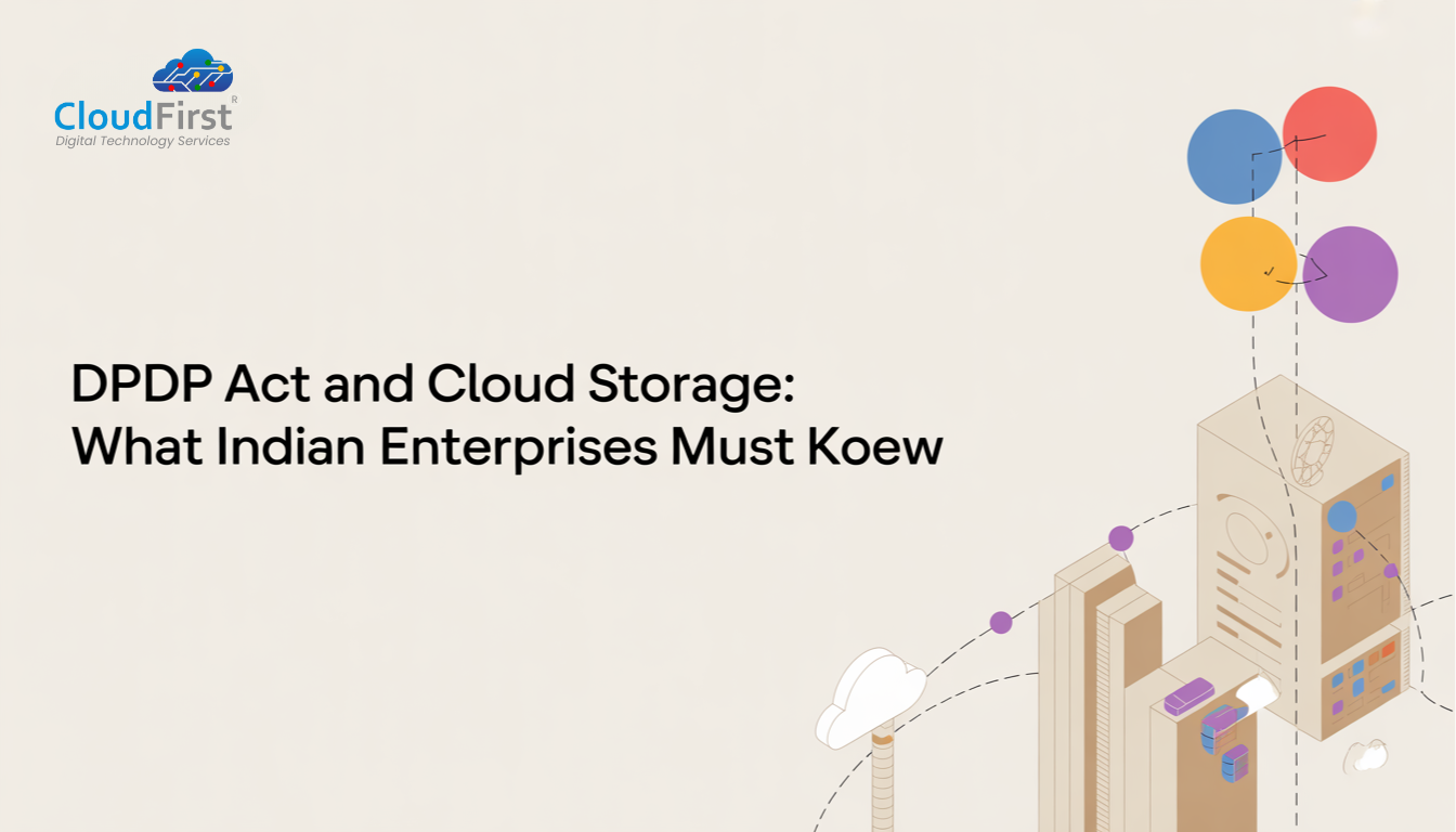 DPDP Act and Cloud Storage