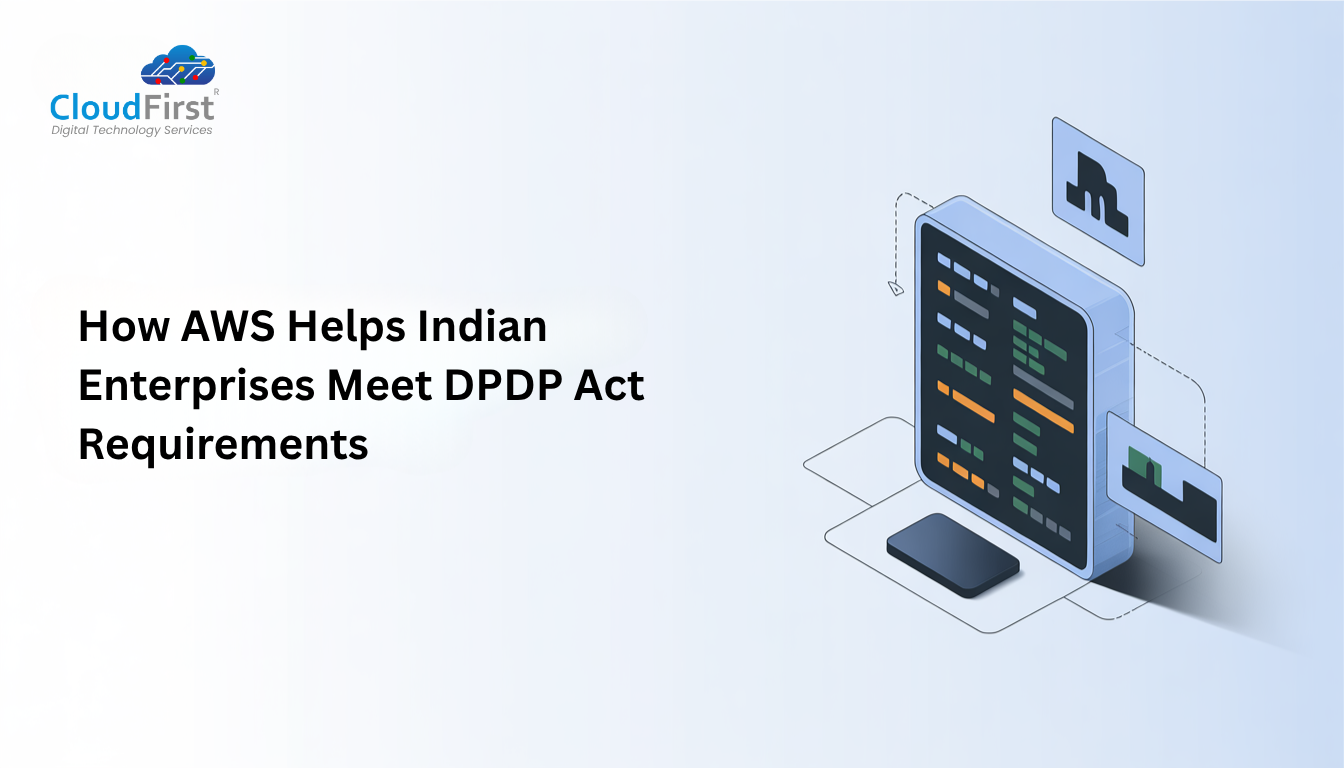 How AWS Helps Indian Enterprises Meet DPDP Act Requirements